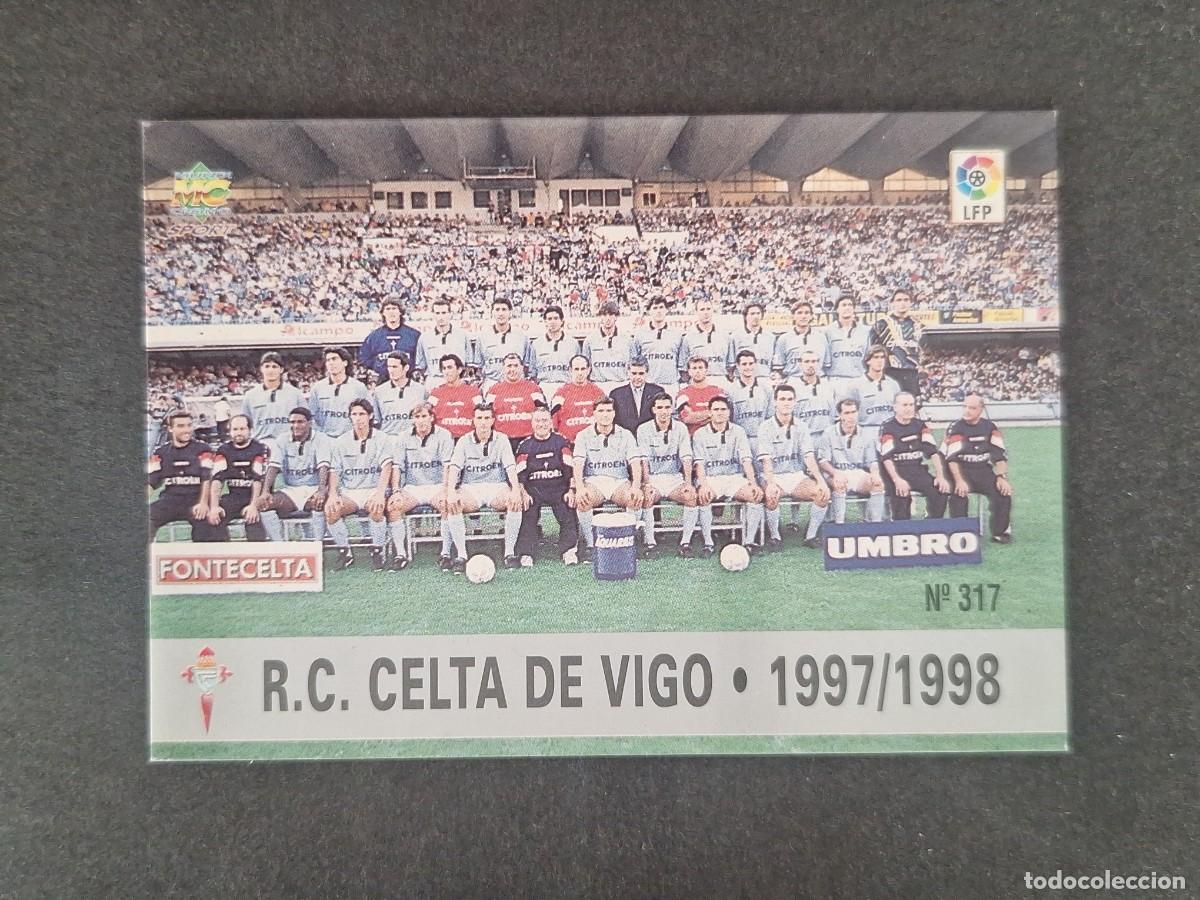 Cromos de f&uacute;tbol: L1 EQUIPO CELTA DE VIGO 317 MUNDICROMO LAS FICHAS DE LA LIGA 1997 1998 97 98
