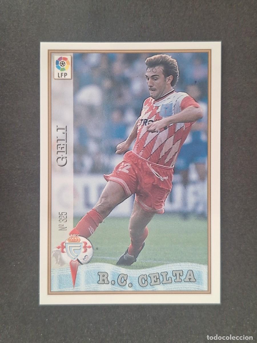 Cromos de f&uacute;tbol: L1 GELI CELTA DE VIGO 325 MUNDICROMO LAS FICHAS DE LA LIGA 1997 1998 97 98