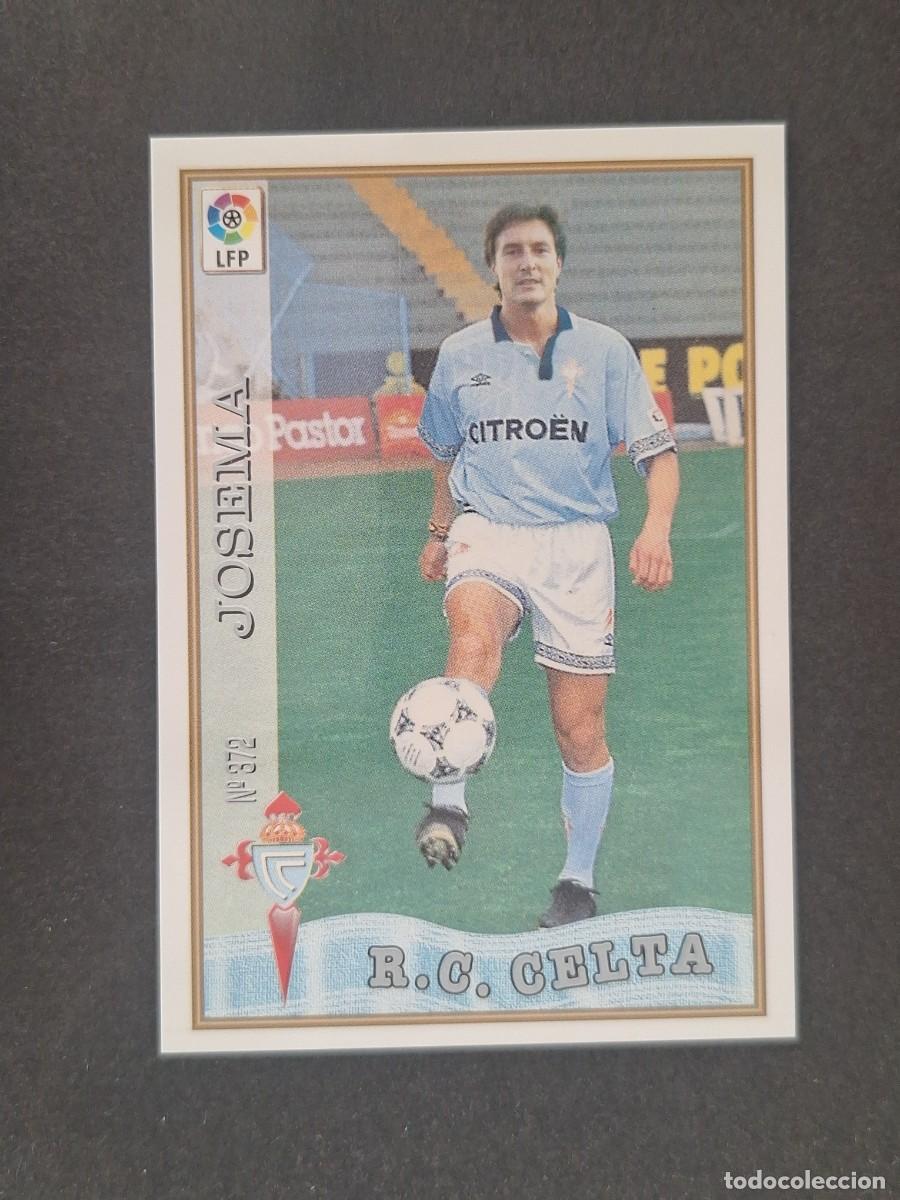 Cromos de f&uacute;tbol: L1 JOSEMA CELTA DE VIGO 372 MUNDICROMO LAS FICHAS DE LA LIGA 1997 1998 97 98