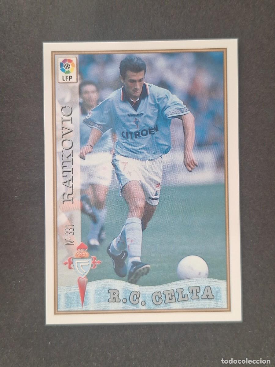 Cromos de f&uacute;tbol: L1 RATKOVIC CELTA DE VIGO 331 MUNDICROMO LAS FICHAS DE LA LIGA 1997 1998 97 98