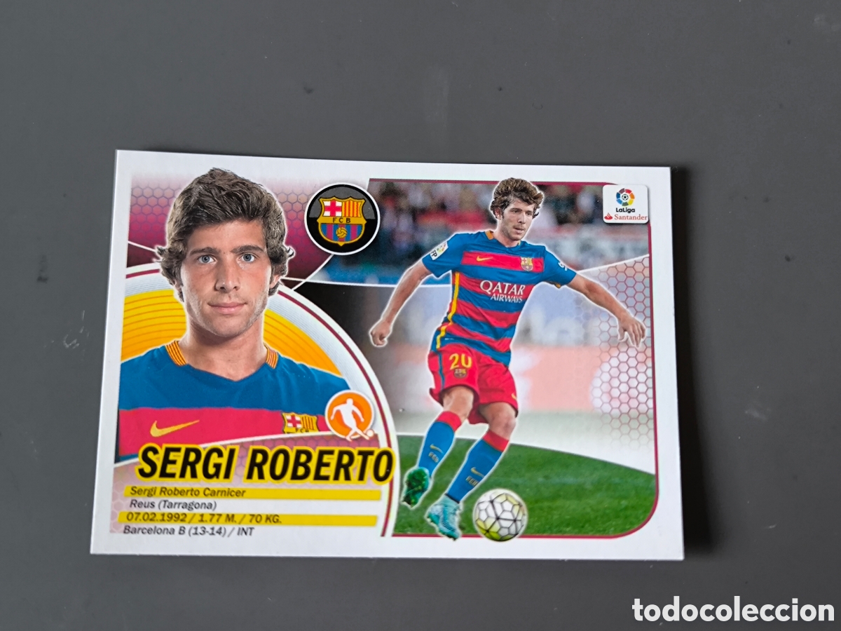 Cromos de f&uacute;tbol: SERGI ROBERTO 10 FC Barcelona Liga Este 16 17