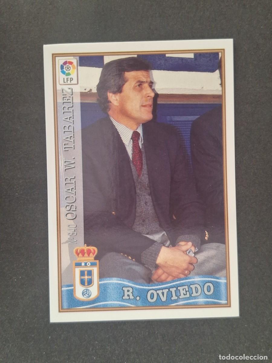 Cromos de f&uacute;tbol: L1 OSCAR W. TABAREZ ENTRENADOR REAL OVIEDO 340 MUNDICROMO LAS FICHAS DE LA LIGA 1997 1998 97 98