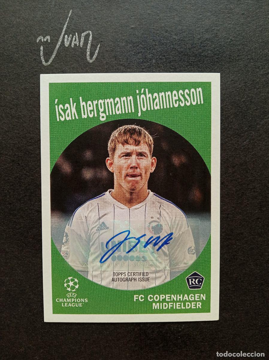 Cromos de f&uacute;tbol: 59 13 AUTOGRAFO NUMERADO #/100 JOHANNESSON COPENHAGEN DENMARK ⚽ TOPPS &reg; UCL FLAGSHIP 2022 2023 22 23