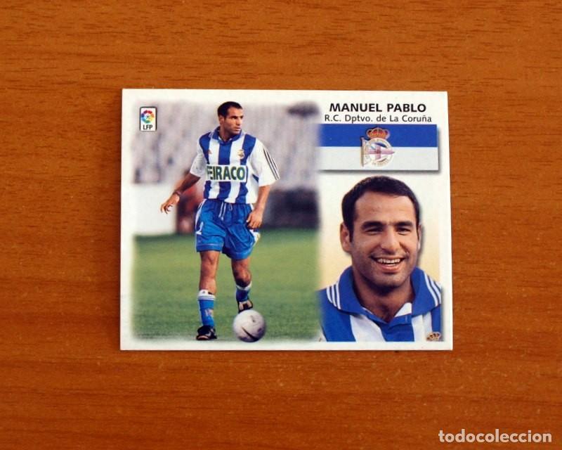 Figurine di Calcio: Deportivo La Coru&ntilde;a - Manuel Pablo - Ediciones Este Liga 1999-2000, 99-00 - Nunca Pegado
