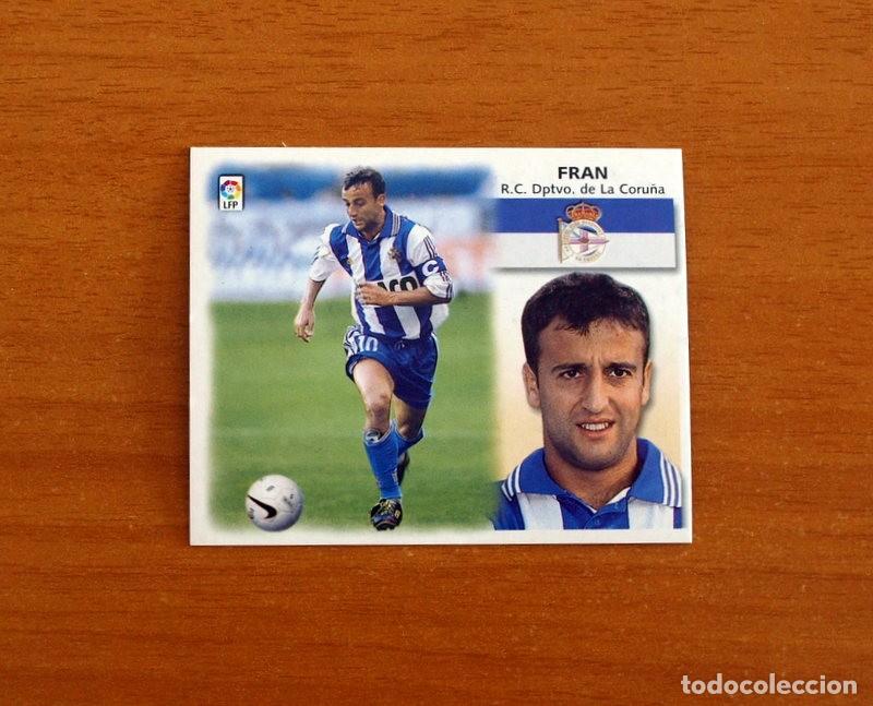 Cromos de f&uacute;tbol: Deportivo La Coru&ntilde;a - Fran - Ediciones Este Liga 1999-2000, 99-00 - Nunca Pegado