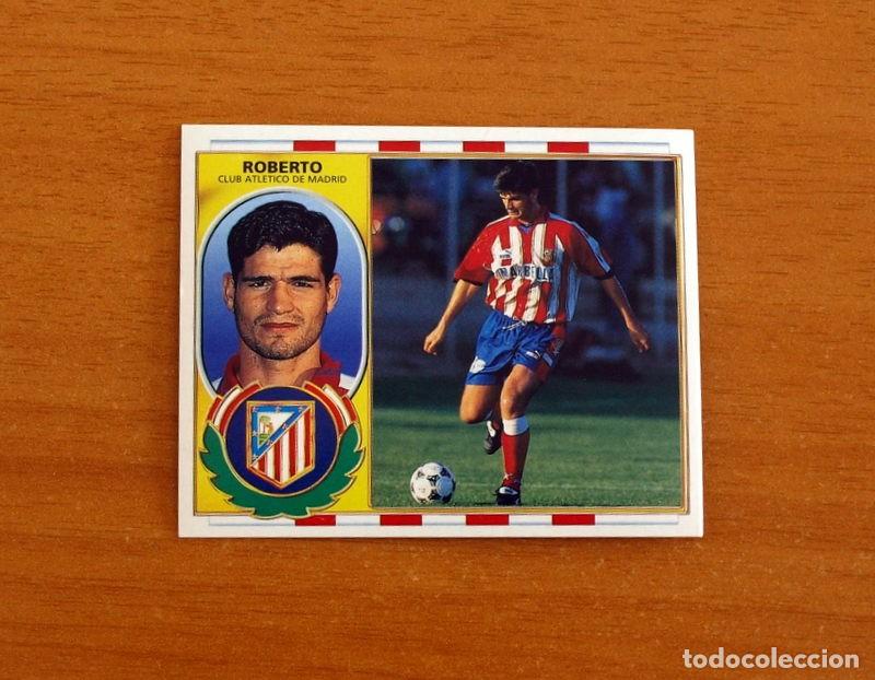Cromos de f&uacute;tbol: Atletico Madrid - Roberto - Ediciones Este Liga 1996-1997, 96-97 - Nunca pegado