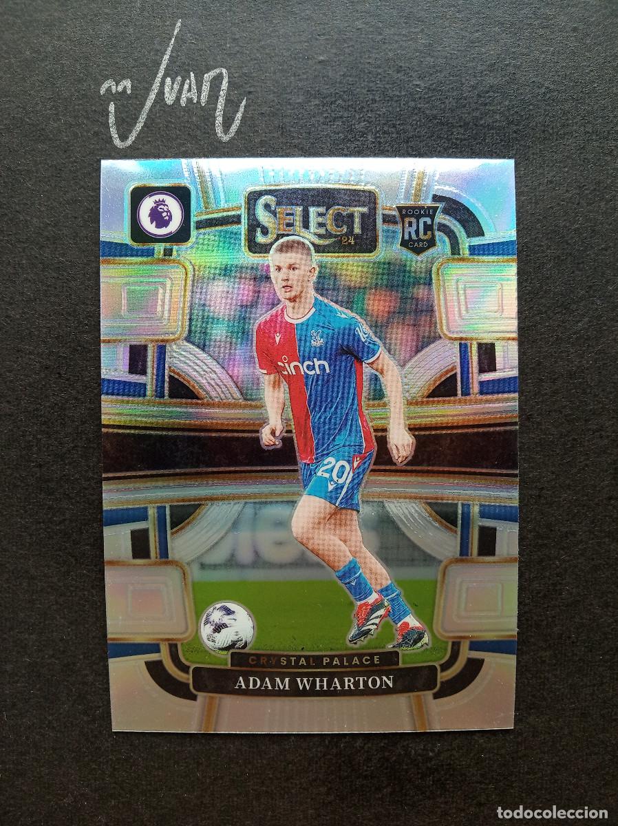 Cromos de Futebol: SILVER PRIZM ROOKIE WHARTON CRYSTAL PALACE INGLATERRA MUNDIAL 2026 ⚽ PANINI &reg; SELECT 2023 2024 23 24