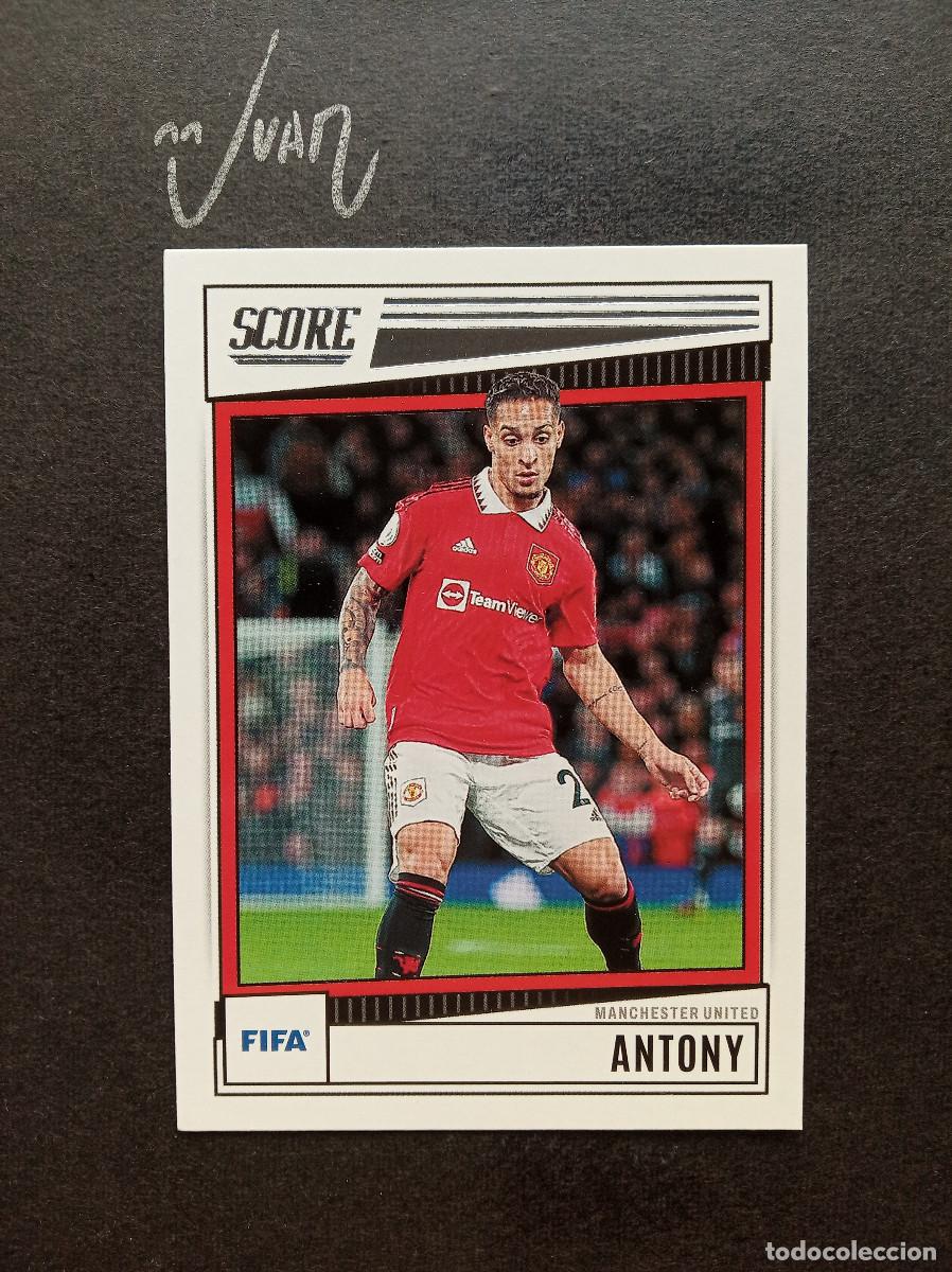 Cromos de Futebol: N&ordm; 188 ANTONY MANCHESTER UNITED REAL BETIS 25 26 ⚽ PANINI &reg; SCORE FIFA SOCCER 2022 2023 22 23 NUEVO