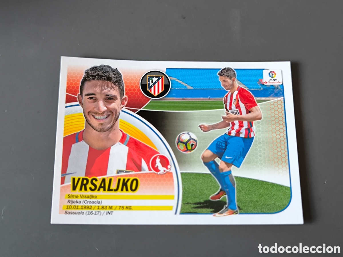Cromos de f&uacute;tbol: VRSALJKO Fichaje 20 Atl&eacute;tico de Madrid Liga Este 16 17