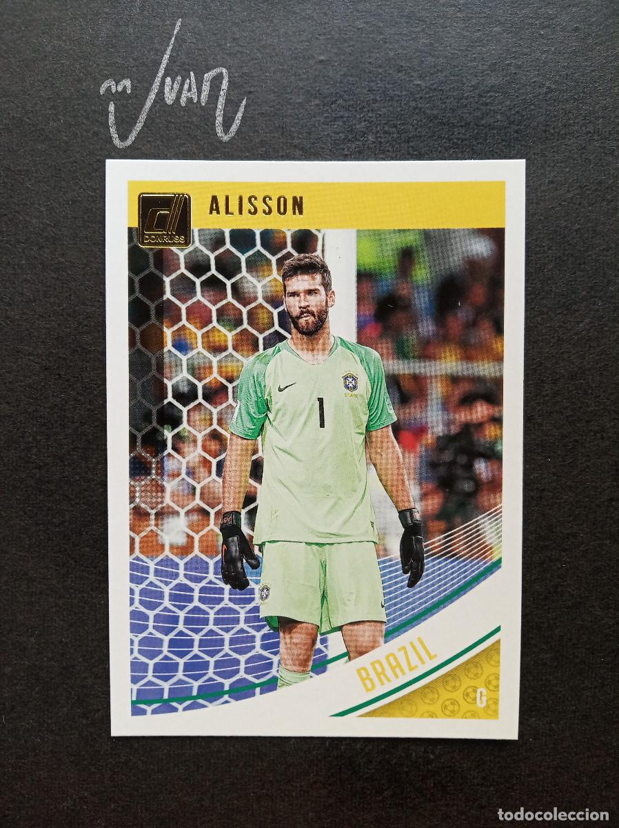 Football Stickers: N&ordm; 110 ALISSON BECKER LIVERPOOL BRASIL MUNDIAL 2026 ⚽ PANINI &reg; DONRUSS 2018 2019 18 19 NUEVO