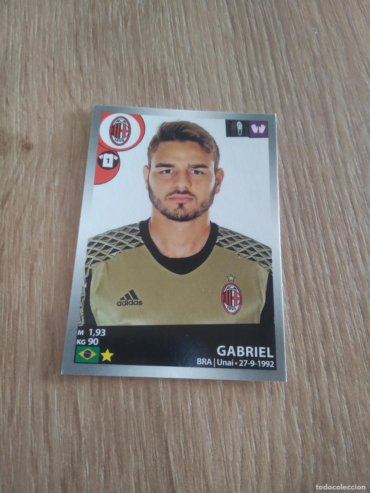 Cromos de f&uacute;tbol: 317 GABRIEL AC MILAN CROMO FUTBOL PANINI LIGA ITALIA 16-17 CALCIATORI 2016-2017