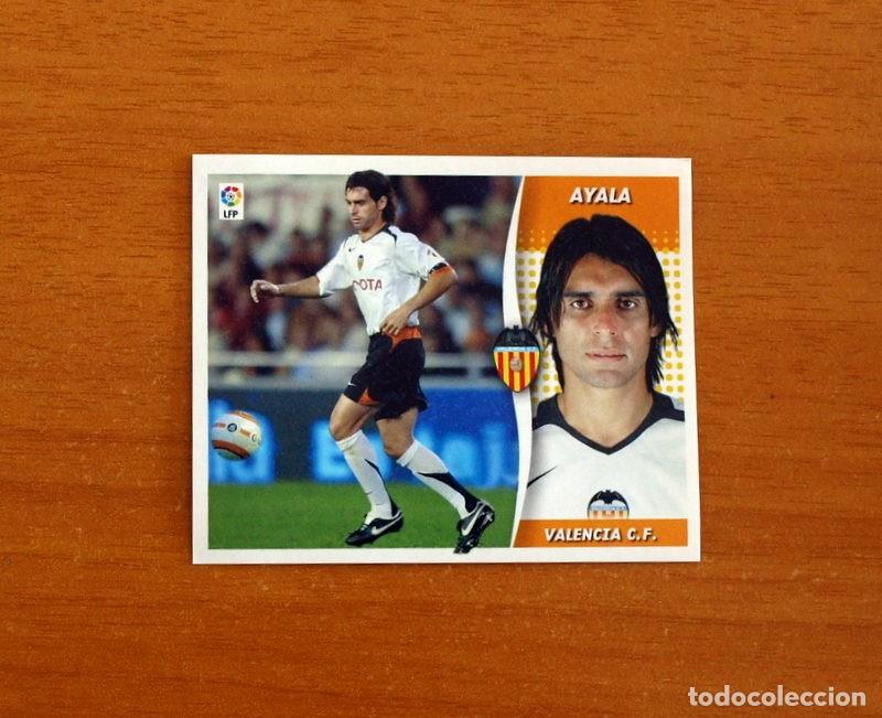 Cromos de f&uacute;tbol: Valencia - Ayala - Liga 2006-2007, 06-07 - Ediciones Este - Nunca pegado