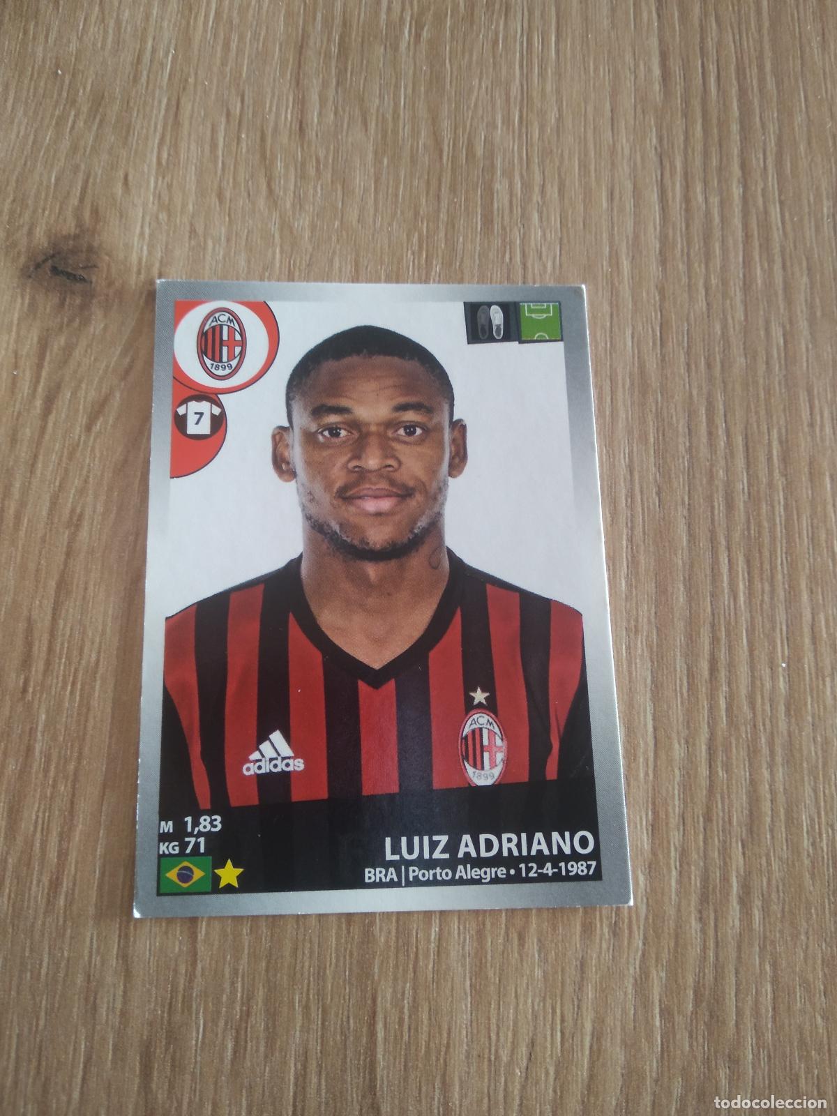 Cartes &agrave; collectionner de Football: 332 LUIZ ADRIANO AC MILAN CROMO FUTBOL PANINI LIGA ITALIA 16-17 CALCIATORI 2016-2017