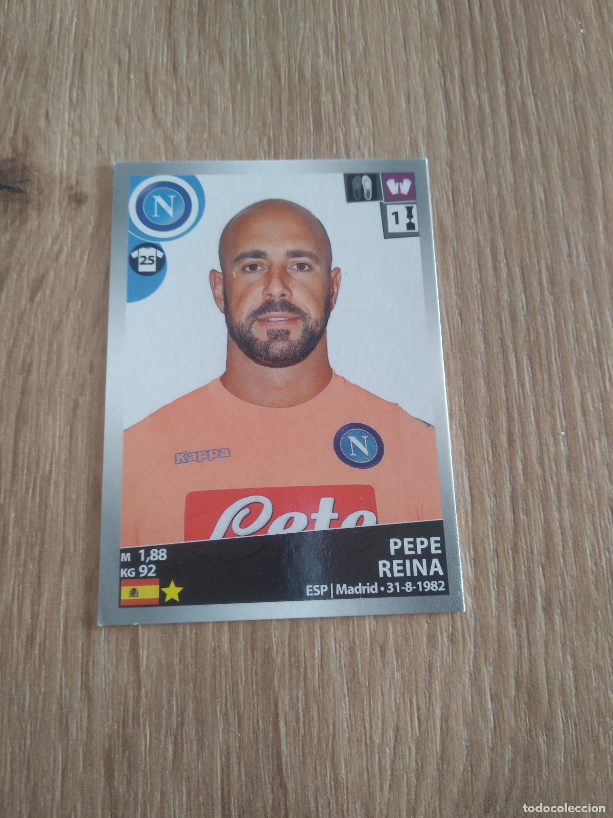 Figurine di Calcio: 344 PEPE REINA NAPOLES NAPOLI CROMO FUTBOL PANINI LIGA ITALIA 16-17 CALCIATORI 2016-2017