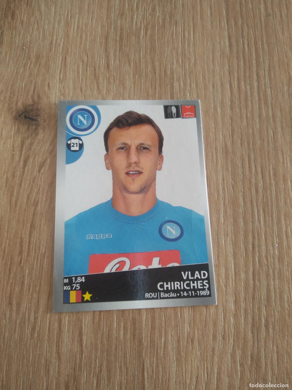 Cartes &agrave; collectionner de Football: 349 VLAD CHIRICHES NAPOLES NAPOLI CROMO FUTBOL PANINI LIGA ITALIA 16-17 CALCIATORI 2016-2017