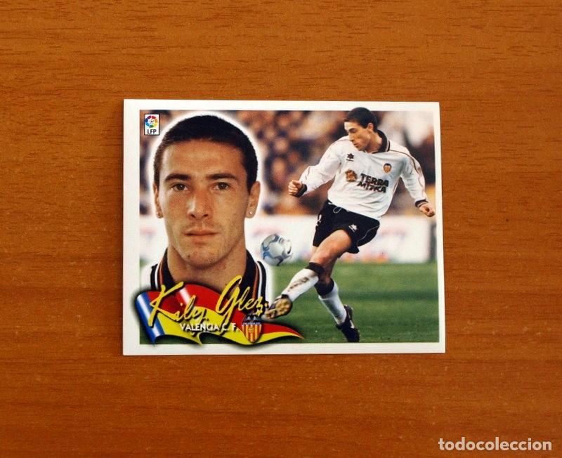 Football Stickers: Valencia - Kily Gonz&aacute;lez - Ediciones Este Liga 2000-2001, 00-01 - Nunca Pegado