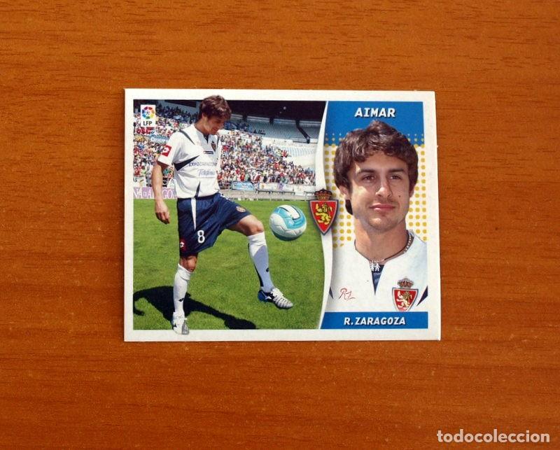 Cromos de f&uacute;tbol: Real Zaragoza - Aimar - Fichaje n&ordm; 19 - Liga 2006-2007, 06-07 - Ediciones Este - Nunca Pegado