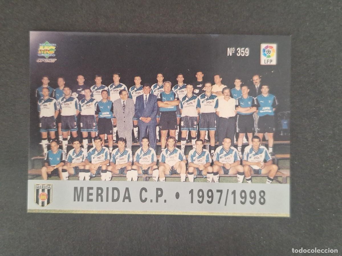 Figurine di Calcio: L1 EQUIPO C. P. MERIDA 359 MUNDICROMO LAS FICHAS DE LA LIGA 1997 1998 97 98
