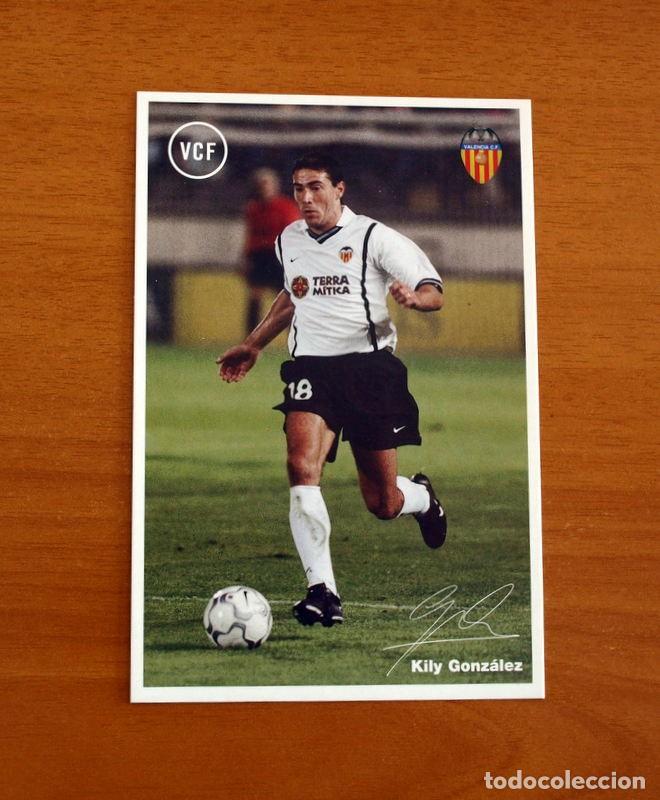 Cromos de f&uacute;tbol: Valencia - Kily Gonz&aacute;lez - Temporada 2001-2002, 01-02 - Cromo tama&ntilde;o 14,5x9,5 cm.