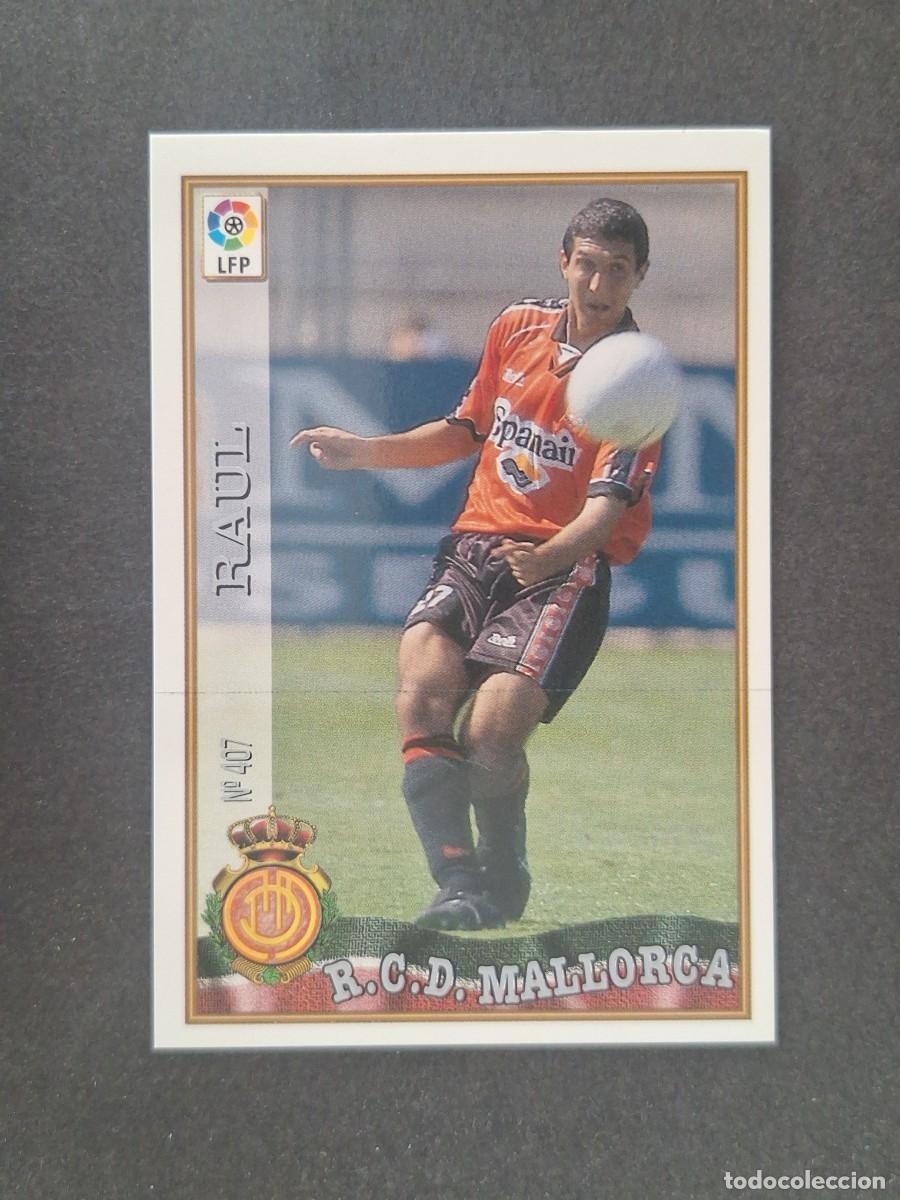 Fu&szlig;ball-Sticker: L1 RAUL R. C. D. MALLORCA 407 MUNDICROMO LAS FICHAS DE LA LIGA 1997 1998 97 98