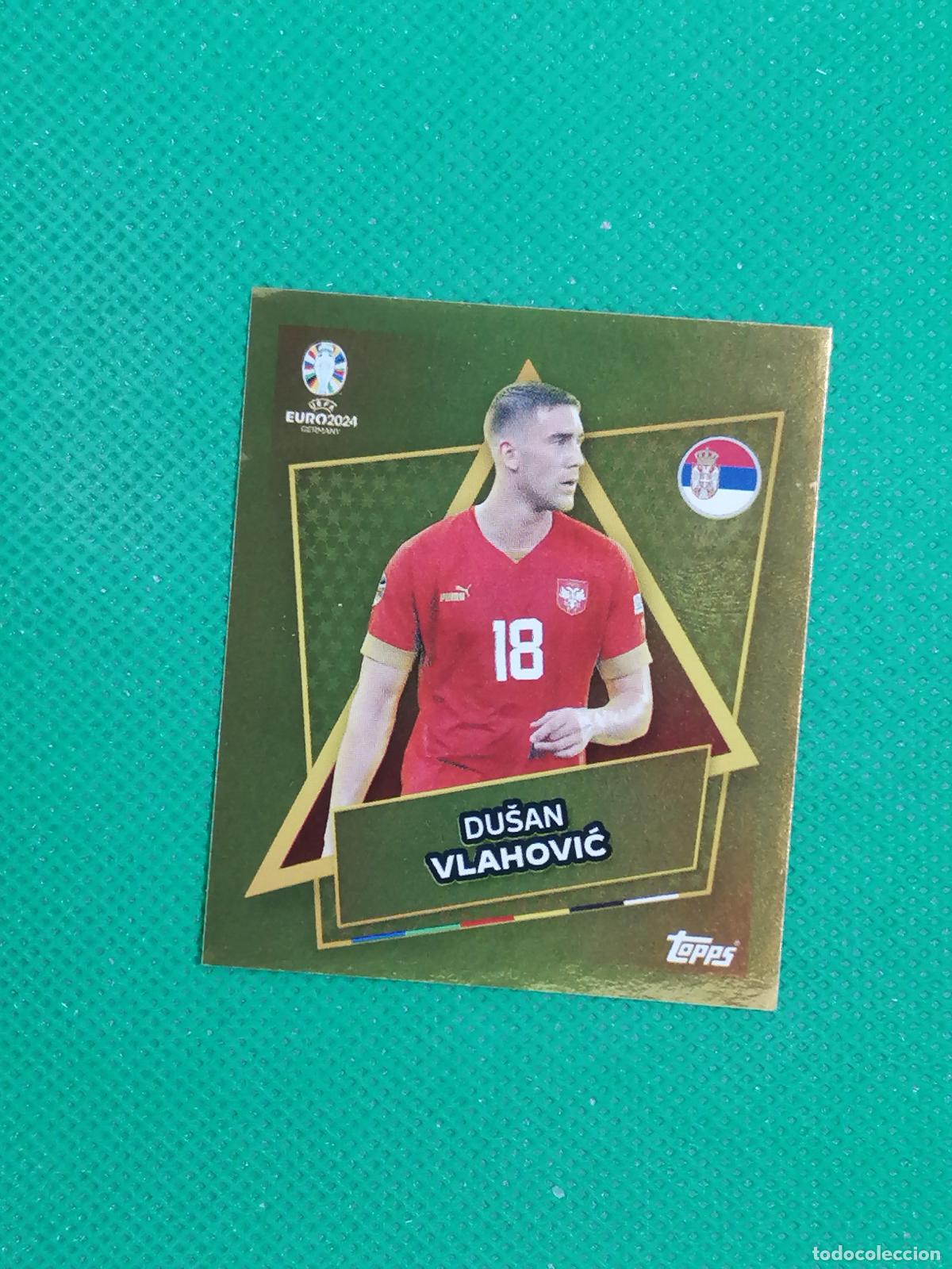 Fu&szlig;ball-Sticker: SRB SP SRBSP DUSAN VLAHOVIC CROACIA FIRMA ⚽ TOPPS EURO 2024 24 GERMANY STICKERS ⚽