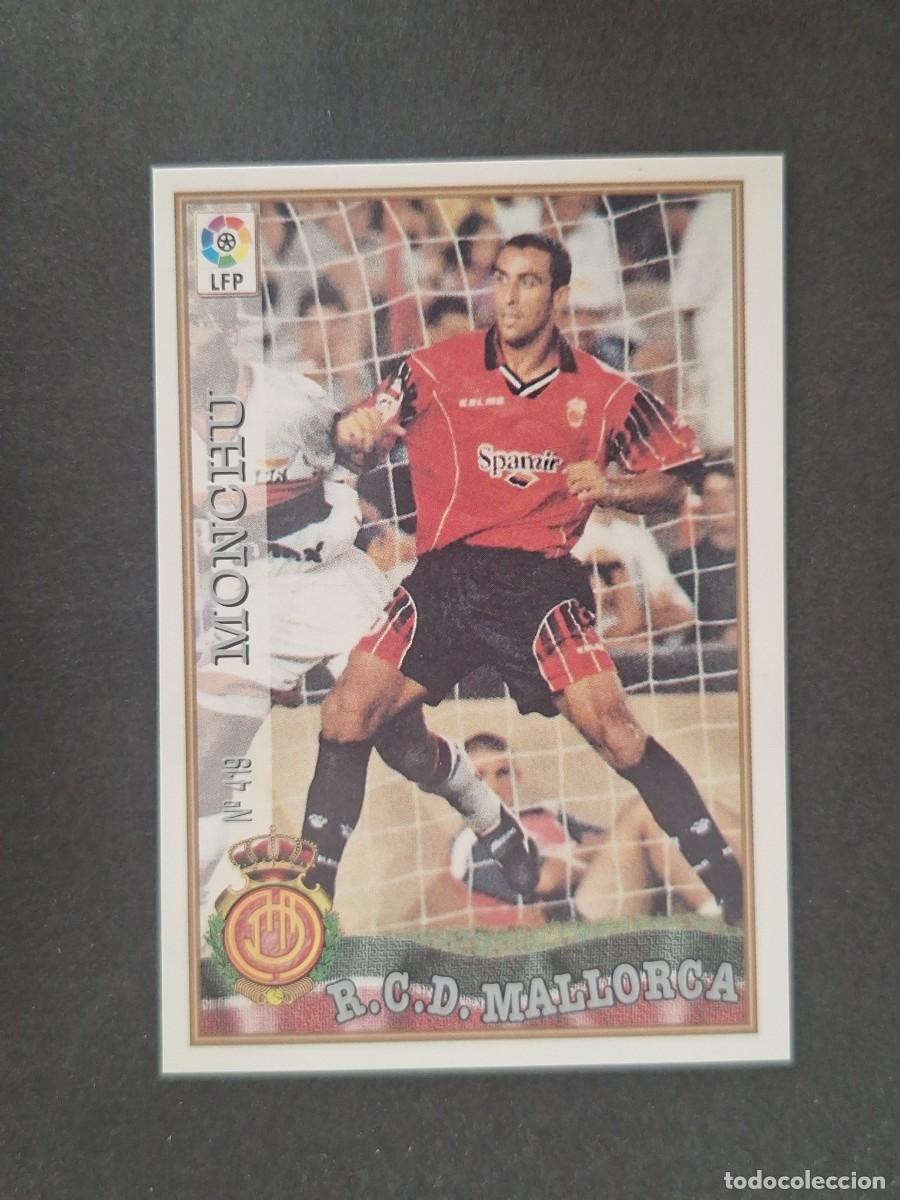 Cromos de Futebol: L1 MONCHU R. C. D. MALLORCA 419 MUNDICROMO LAS FICHAS DE LA LIGA 1997 1998 97 98
