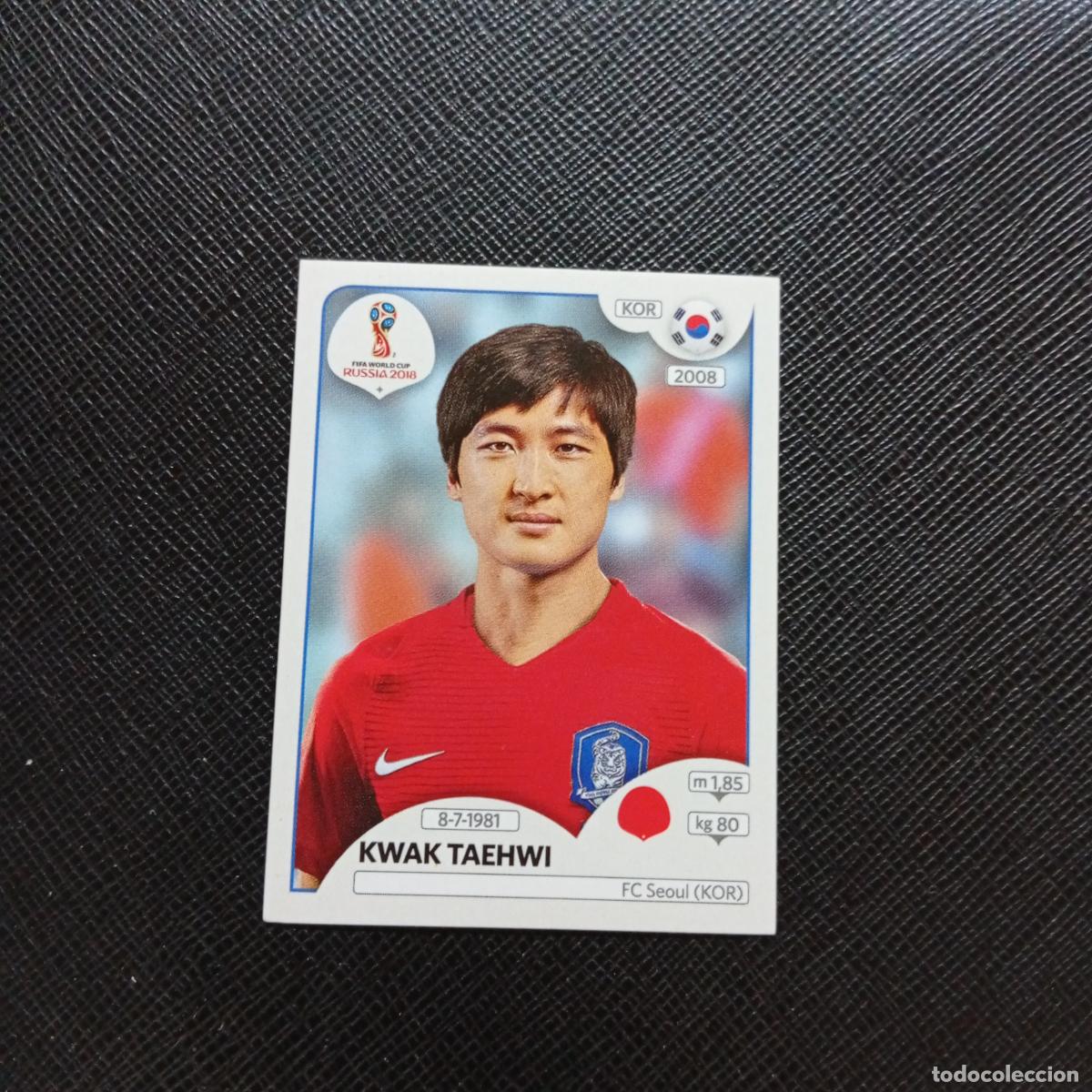 Figurine di Calcio: 497 KWAK TAEHWI KOREA PANINI MUNDIAL RUSIA 2018 CROMO FUTBOL 18 - SIN PEGAR - CJ2