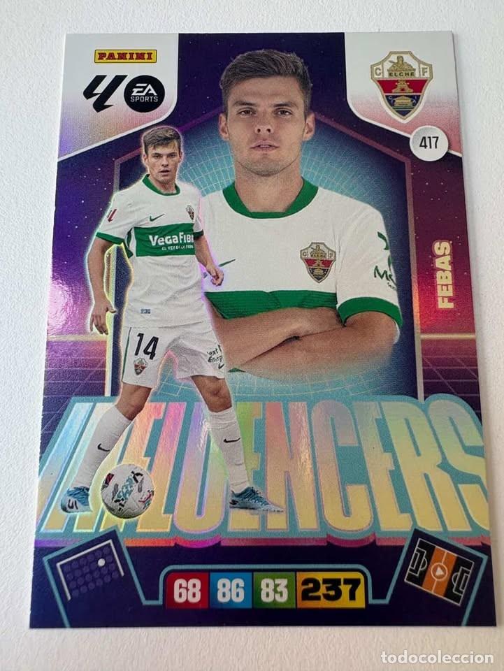 Cromos de f&uacute;tbol: Carta Febas Influencers Elche 417 Adrenalyn 2025-26