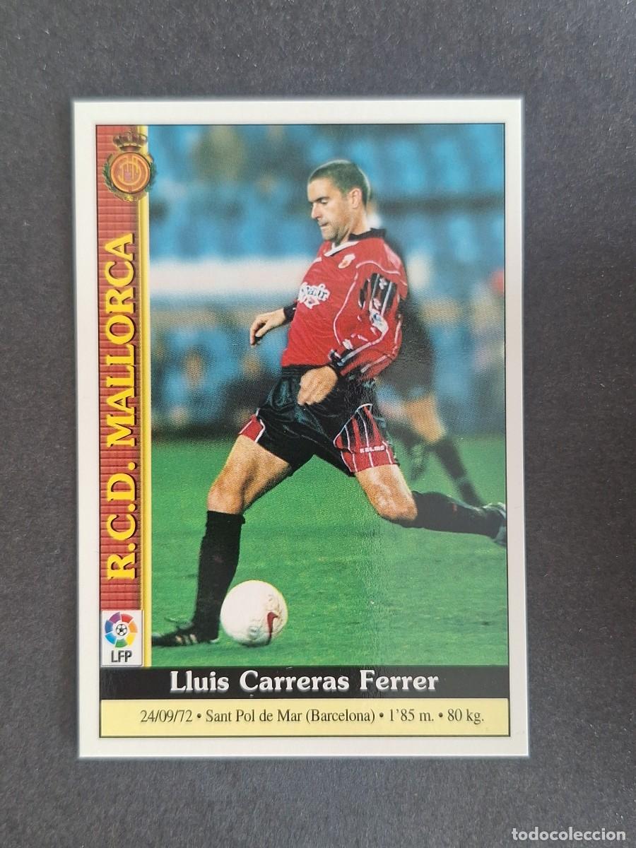 Figurine di Calcio: L1 CARERRAS R. C. D. MALLORCA 46 MUNDICROMO LAS FICHAS DE LA LIGA 2000 99 00