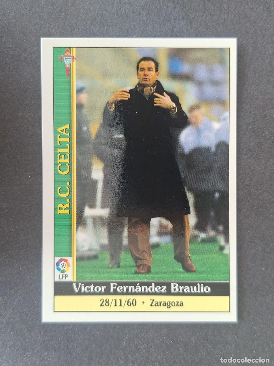 Cartes &agrave; collectionner de Football: L1 VICTOR FERNANDEZ ENTRENADOR CELTA DE VIGO 74 MUNDICROMO LAS FICHAS DE LA LIGA 2000 99 00