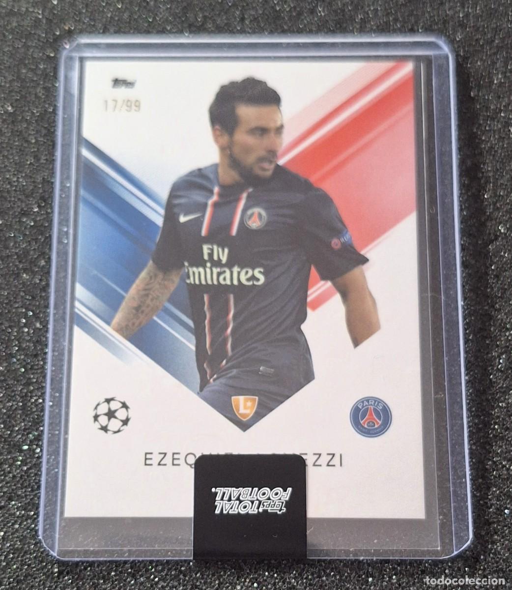 Figurine di Calcio: Ezequiel Lavezzi Paris Saint-Germain PSG Topps Total Football 17/99
