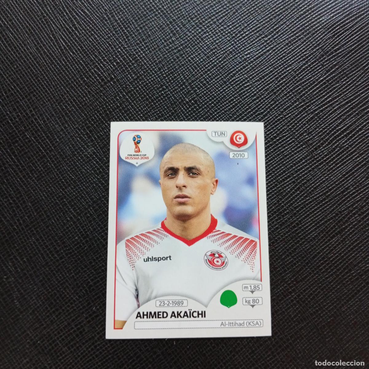 Fu&szlig;ball-Sticker: 571 AHMED AKAICHI TUNEZ PANINI MUNDIAL RUSIA 2018 CROMO FUTBOL 18 - SIN PEGAR - CJ2