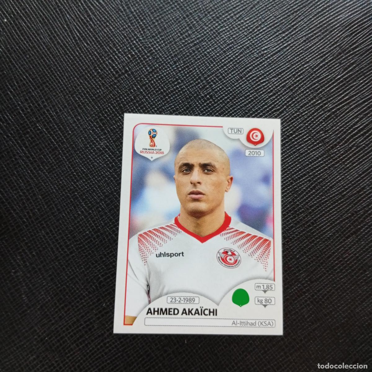 Fu&szlig;ball-Sticker: 571 AHMED AKAICHI TUNEZ PANINI MUNDIAL RUSIA 2018 CROMO FUTBOL 18 - SIN PEGAR - CJ2 .
