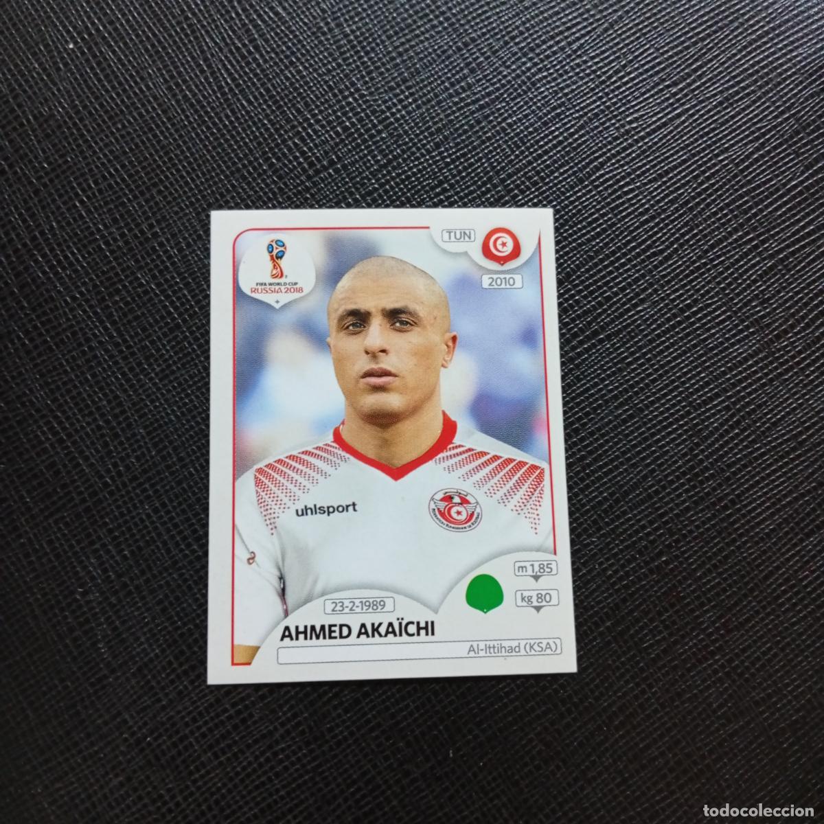 Fu&szlig;ball-Sticker: 571 AHMED AKAICHI TUNEZ PANINI MUNDIAL RUSIA 2018 CROMO FUTBOL 18 - SIN PEGAR - CJ2 ..