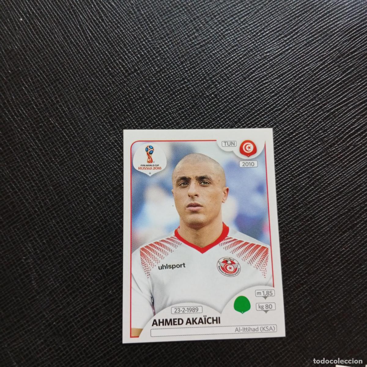 Fu&szlig;ball-Sticker: 571 AHMED AKAICHI TUNEZ PANINI MUNDIAL RUSIA 2018 CROMO FUTBOL 18 - SIN PEGAR - CJ2 ..