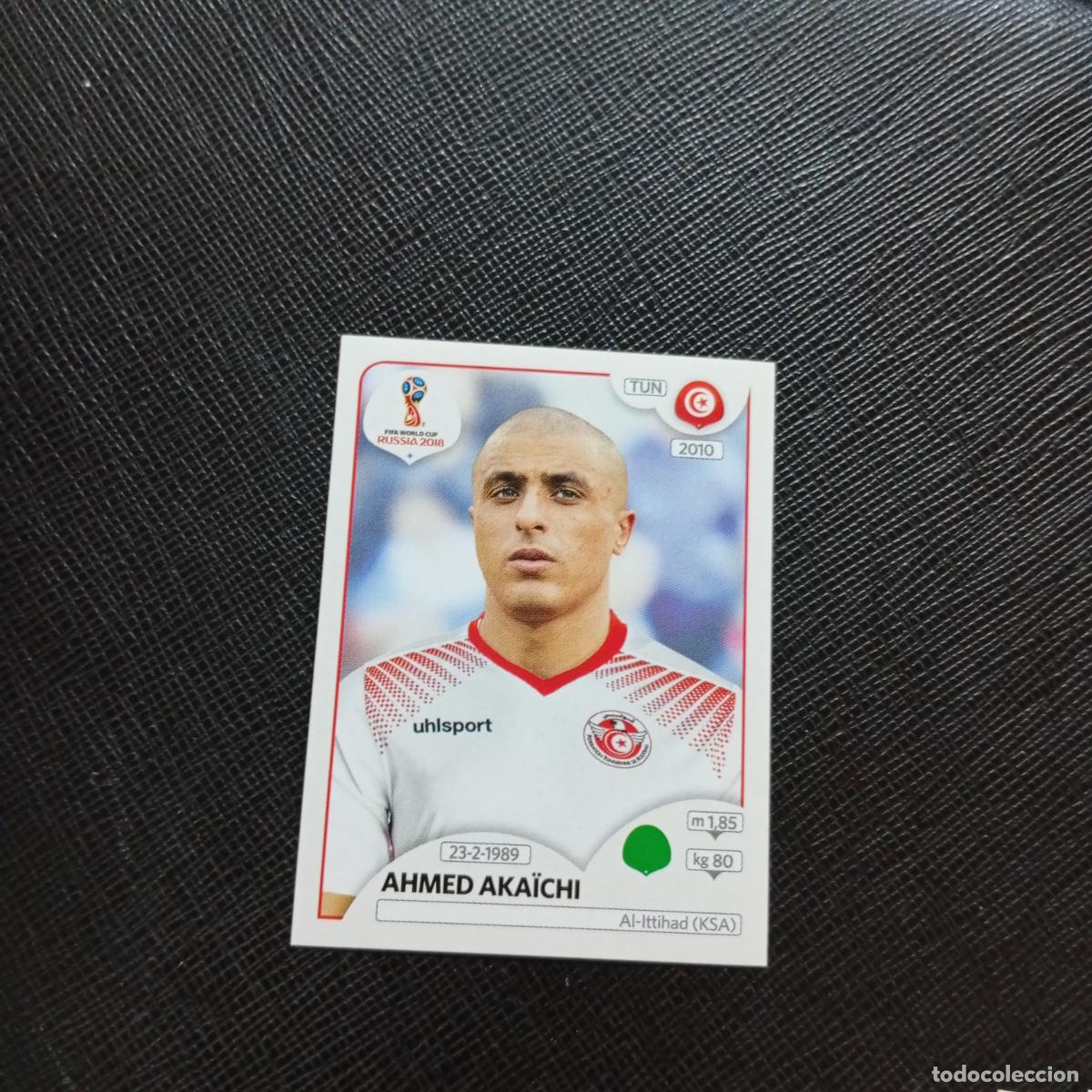 Fu&szlig;ball-Sticker: 571 AHMED AKAICHI TUNEZ PANINI MUNDIAL RUSIA 2018 CROMO FUTBOL 18 - SIN PEGAR - CJ2 ....