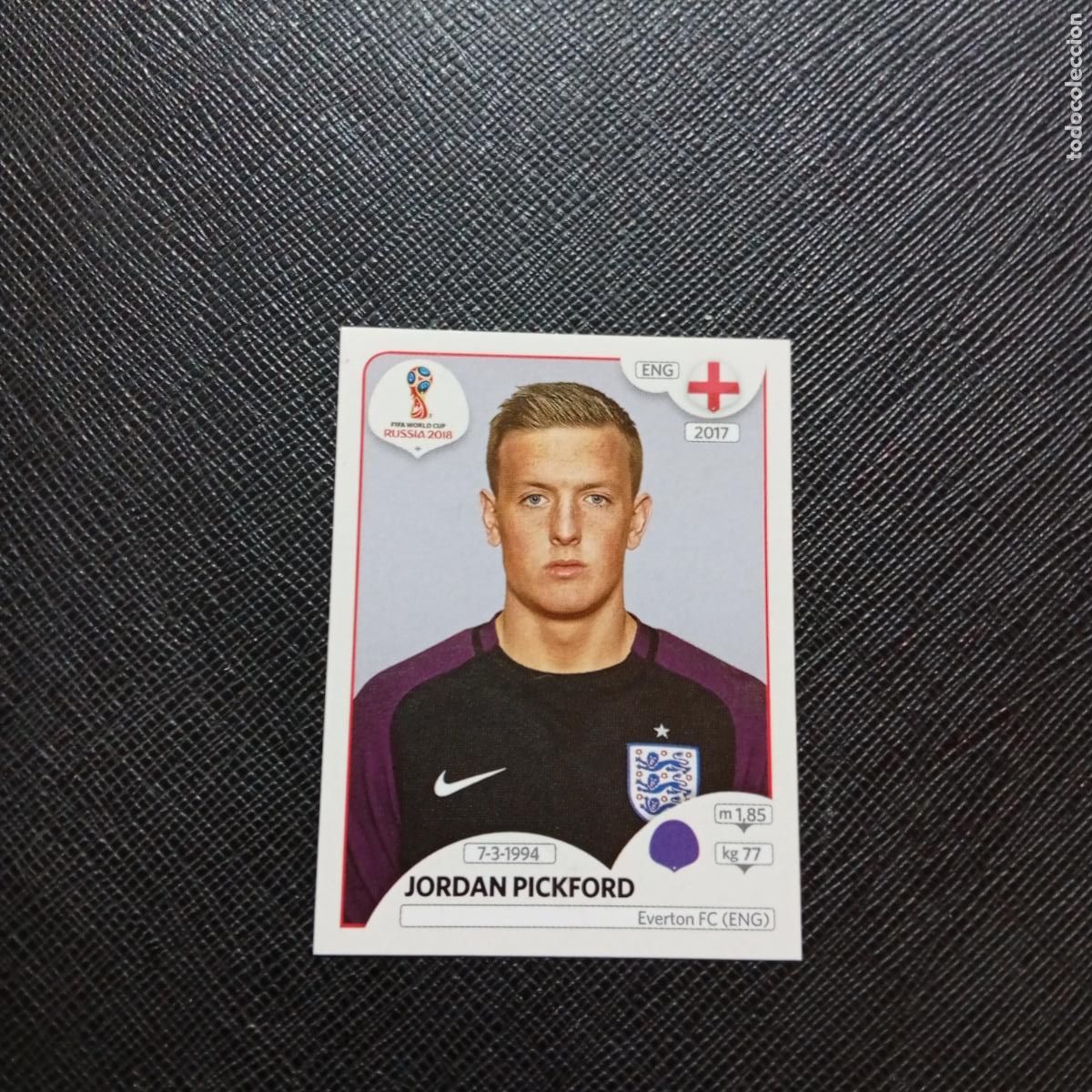 Cromos de Futebol: 575 PICKFORD INGLATERRA PANINI MUNDIAL RUSIA 2018 CROMO FUTBOL 18 - SIN PEGAR - CJ2 .