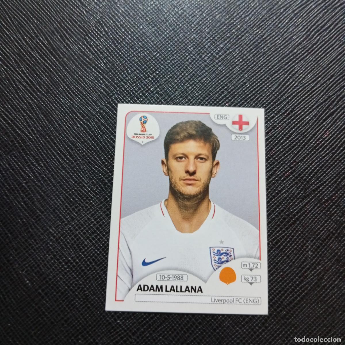 Cromos de f&uacute;tbol: 586 LALLANA NGLATERRA PANINI MUNDIAL RUSIA 2018 CROMO FUTBOL 18 - SIN PEGAR - CJ2 .