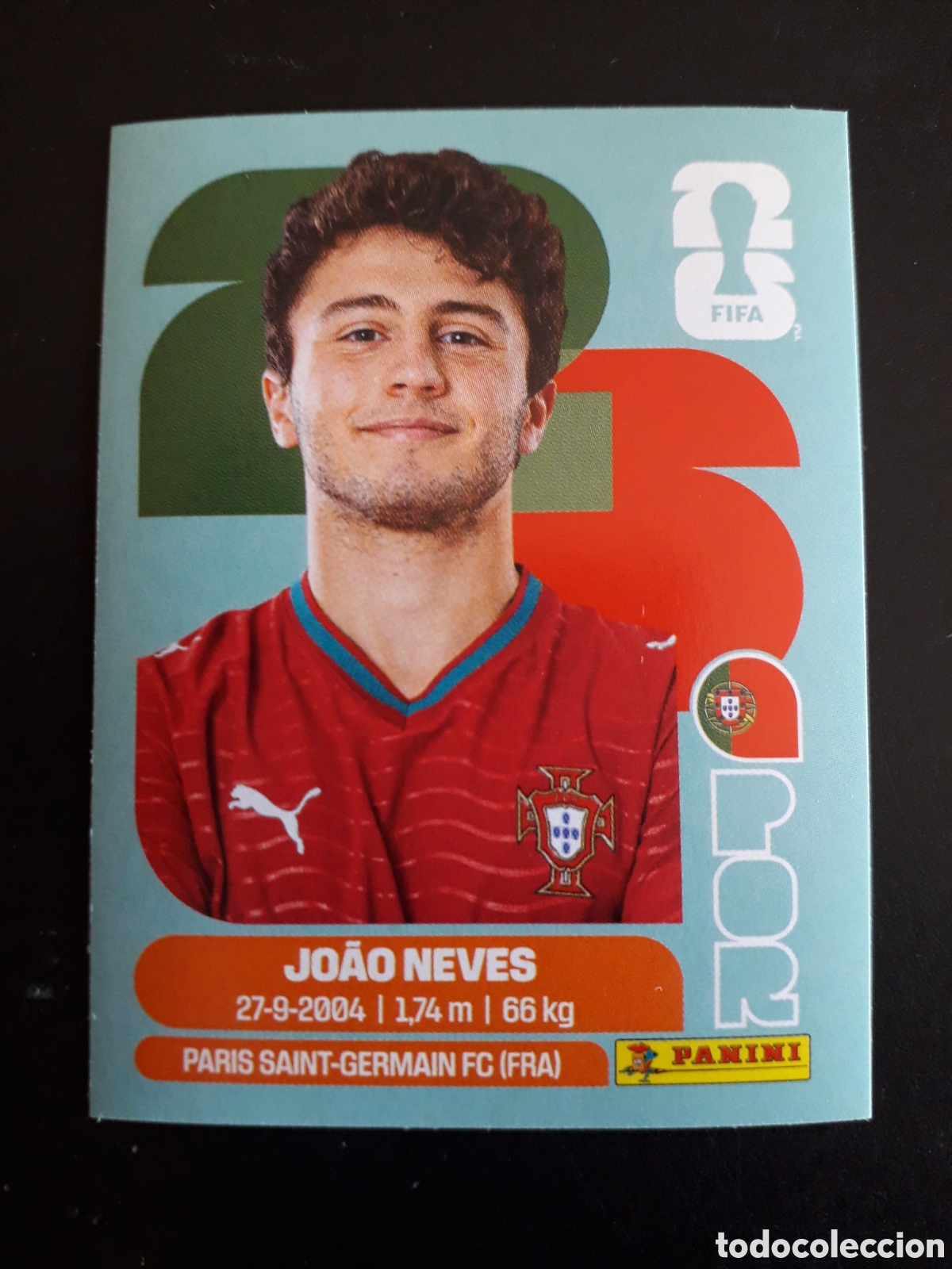 Cromos de f&uacute;tbol: JO&Atilde;O NEVES PORTUGAL POR 14 MUNDIAL F&Uacute;TBOL 2026 FIFA WORLD CUP PANINI SIN PEGAR PEDIDO M&Iacute;NIMO 3&euro;