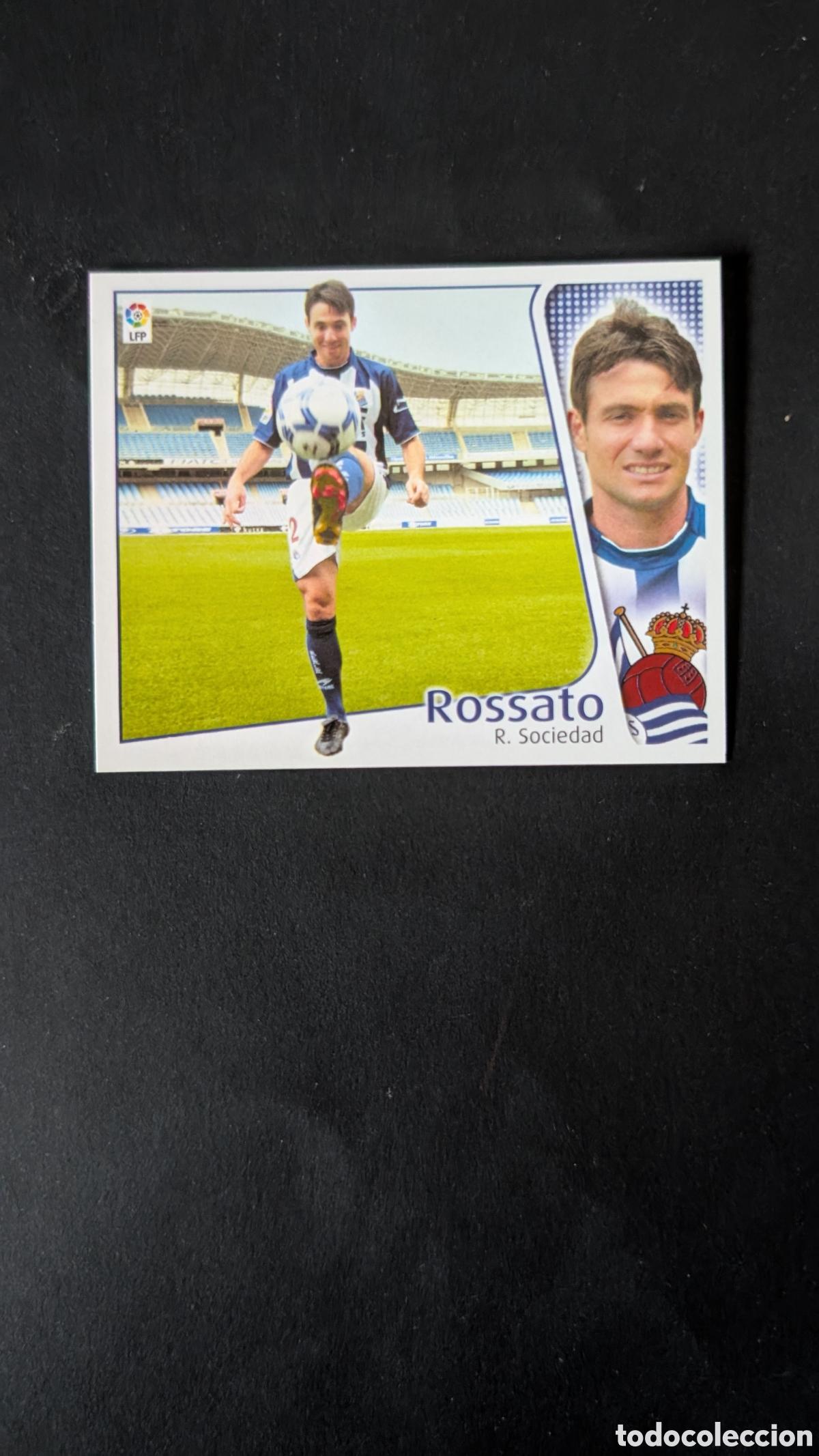 Cromos de Futebol: L1 ROSSATO REAL SOCIEDAD FICHAJE 47 LIGA ESTE 2004/05 04 05 NUNCA PEGADO SIN PEGAR