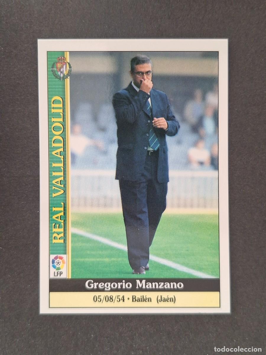 Cromos de f&uacute;tbol: L1 GREGORIO MANZANO ENTRENADOR REAL VALLADOLID 200 MUNDICROMO LAS FICHAS DE LA LIGA 2000 99 00