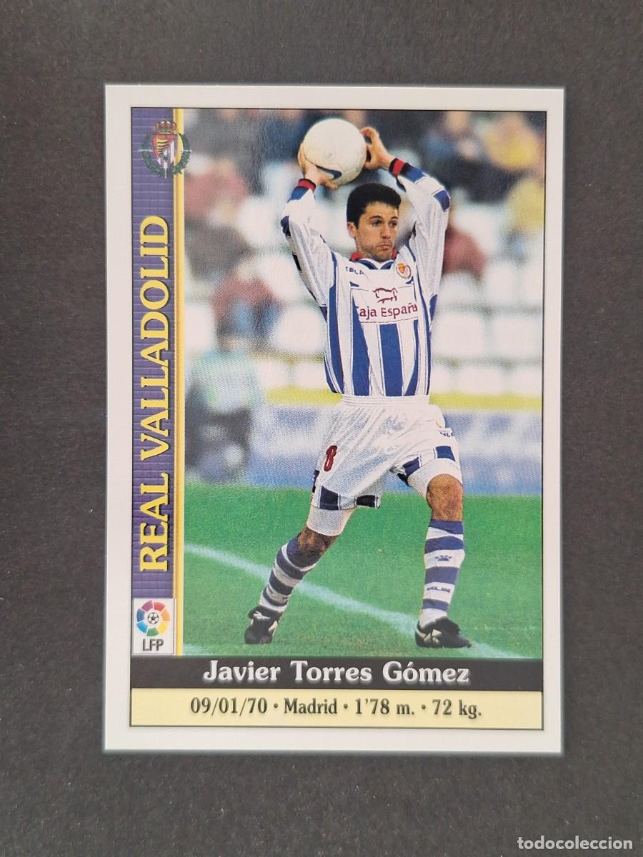 Cromos de f&uacute;tbol: L1 TORRES GOMEZ REAL VALLADOLID 203 MUNDICROMO LAS FICHAS DE LA LIGA 2000 99 00