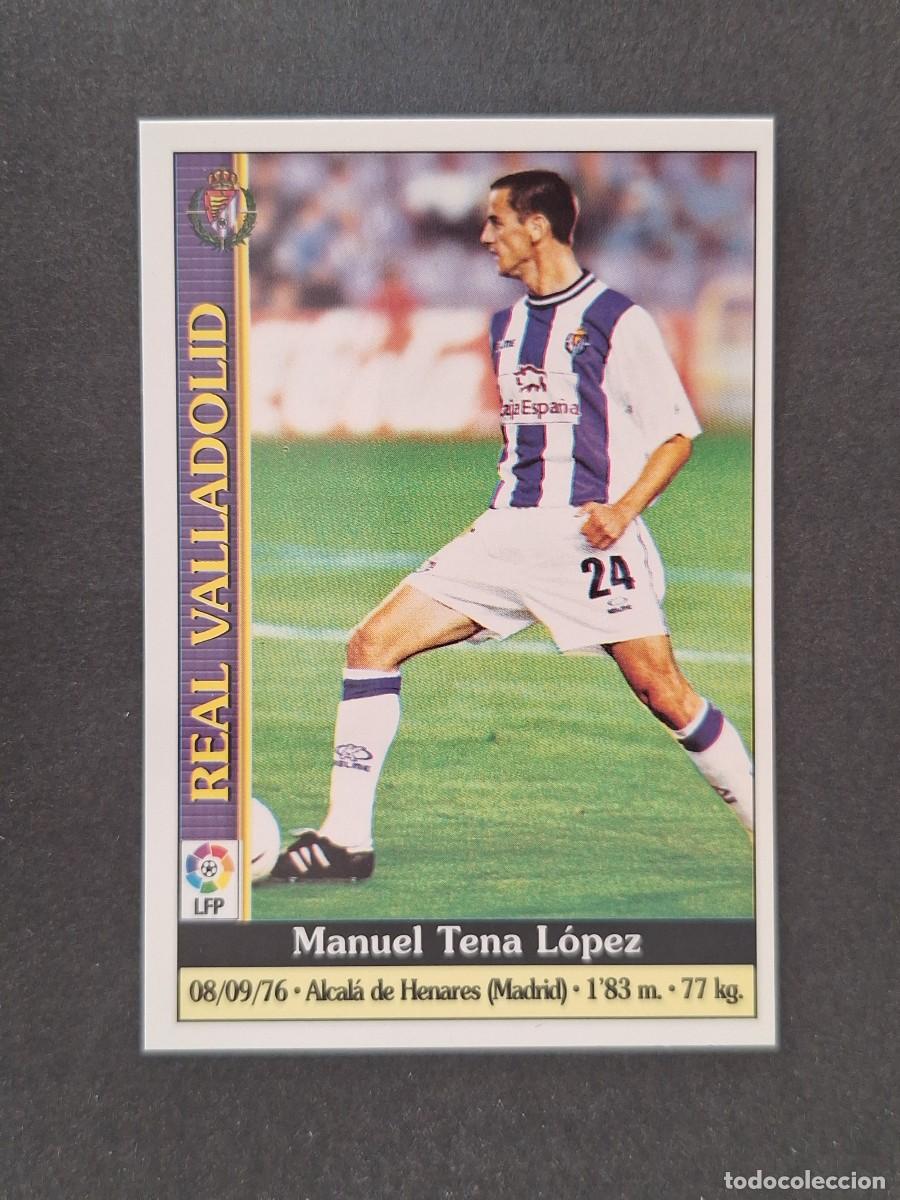 Cromos de f&uacute;tbol: L1 TENA REAL VALLADOLID 215 MUNDICROMO LAS FICHAS DE LA LIGA 2000 99 00