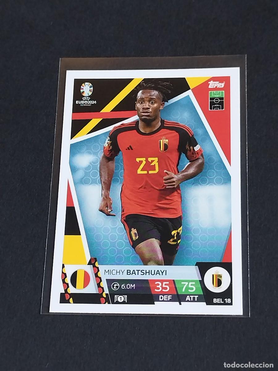 Cromos de f&uacute;tbol: BATSHUAYI #BEL 18 B&Eacute;LGICA - TOPPS EUROCOPA 2024 MATCH ATTAX BELGIUM - UEFA EURO GERMANY 24 BEL18