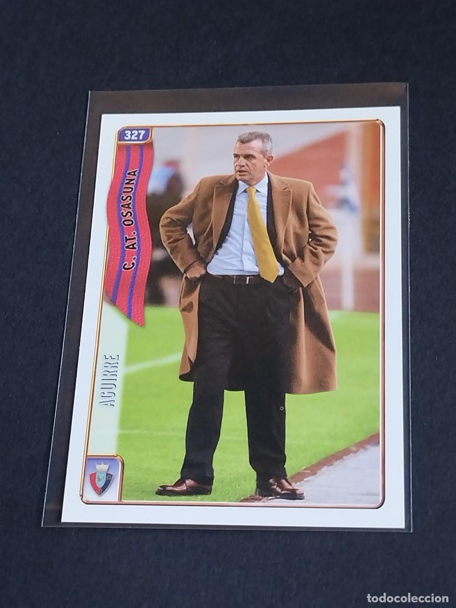 Figurine di Calcio: AGUIRRE #327 CA OSASUNA - MUNDICROMO FICHAS DE LA LIGA 2004 2005 - MC SPORT 04 05 CROMO
