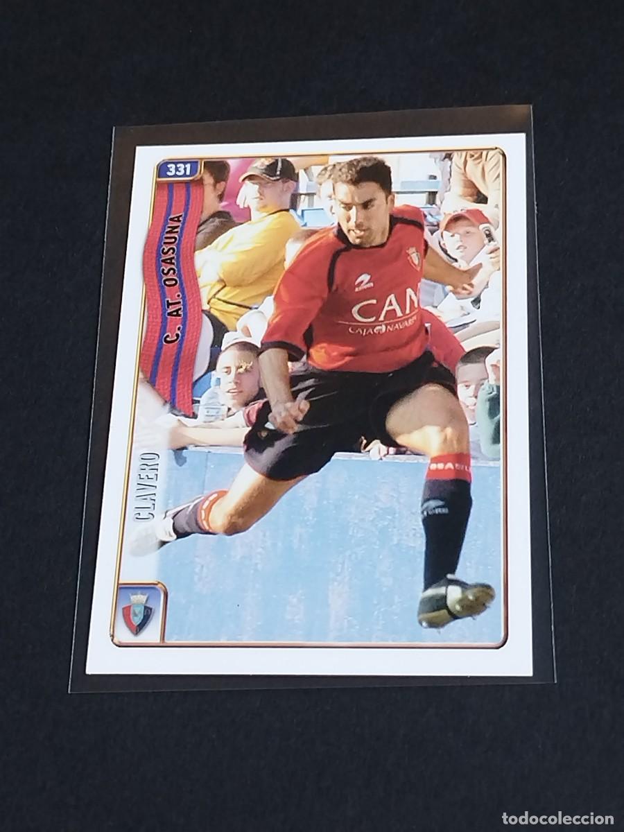 Cromos de f&uacute;tbol: CLAVERO #331 CA OSASUNA - MUNDICROMO FICHAS DE LA LIGA 2004 2005 - MC SPORT 04 05 CROMO