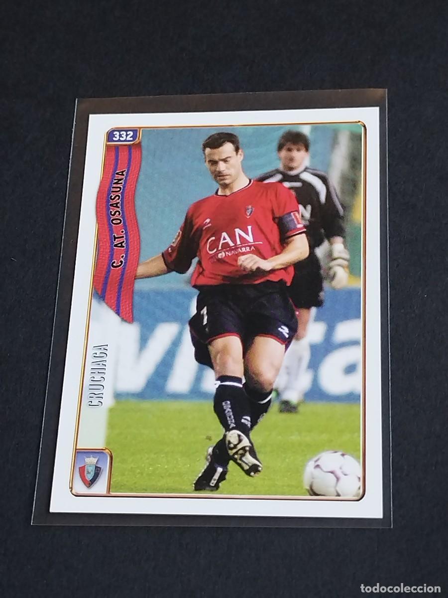 Cromos de f&uacute;tbol: CRUCHAGA #332 CA OSASUNA - MUNDICROMO FICHAS DE LA LIGA 2004 2005 - MC SPORT 04 05 CROMO
