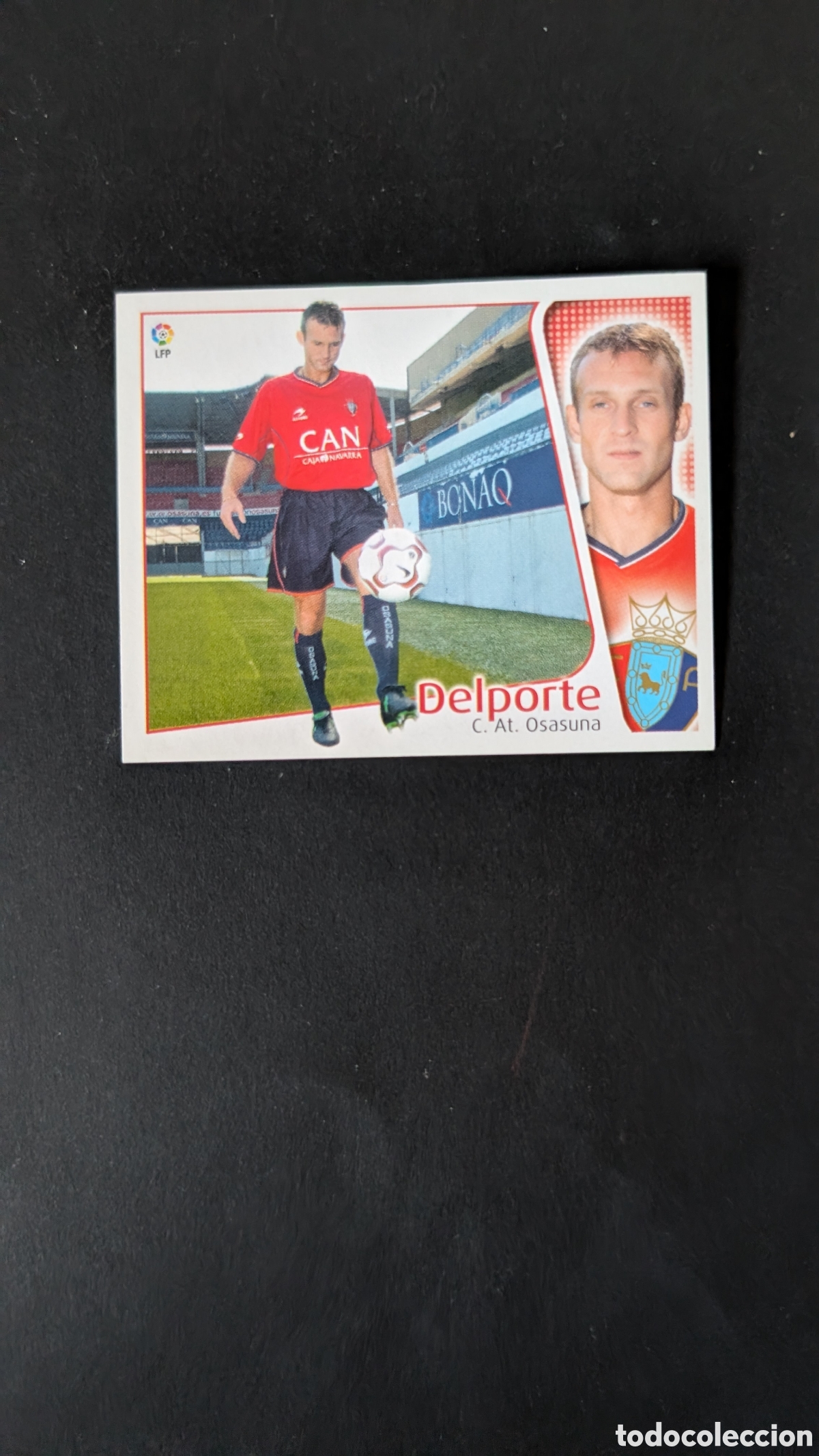 Figurine di Calcio: L1 DELPORTE OSASUNA FICHAJE 4 LIGA ESTE 2004/05 04 05 NUNCA PEGADO SIN PEGAR