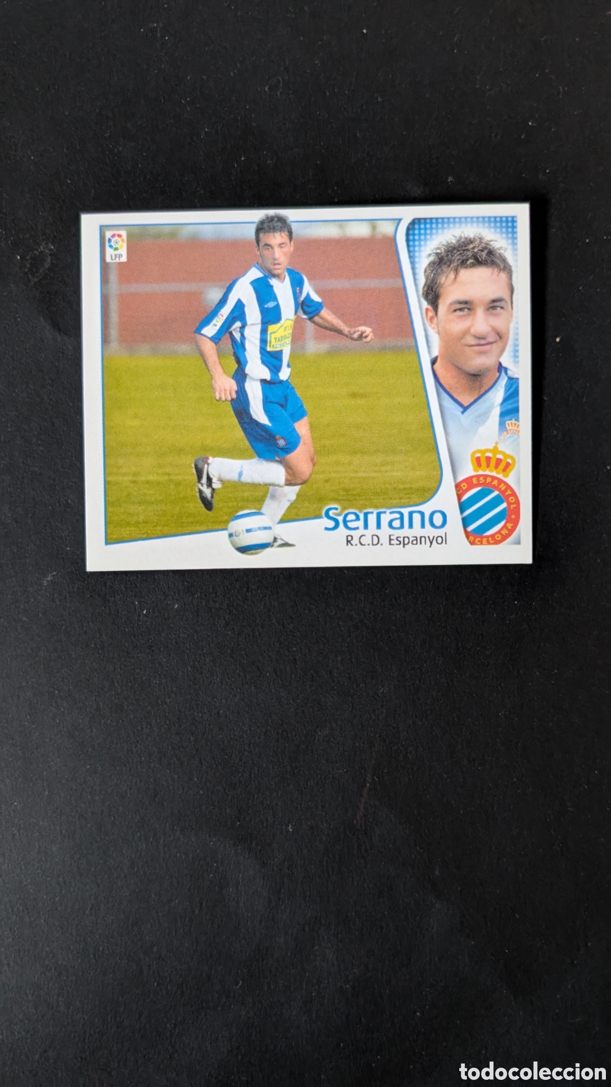 Cromos de f&uacute;tbol: L1 SERRANO ESPANYOL FICHAJE 17 LIGA ESTE 2004/05 04 05 NUNCA PEGADO SIN PEGAR
