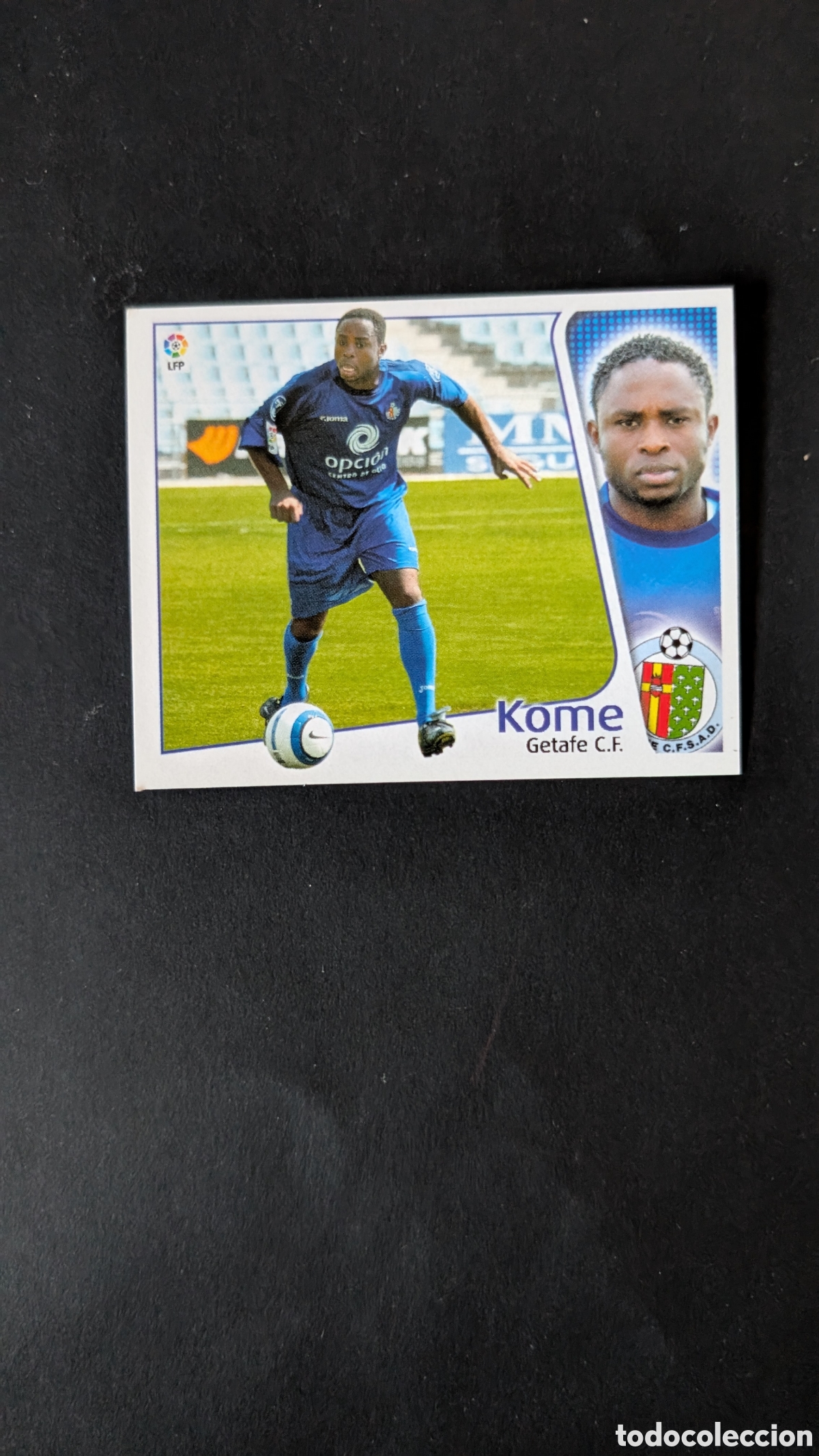 Cromos de Futebol: L1 KOME GETAFE FICHAJE 26 LIGA ESTE 2004/05 04 05 NUNCA PEGADO SIN PEGAR